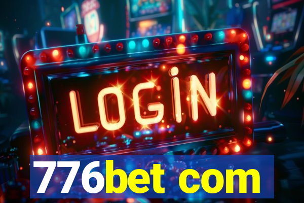 776bet com